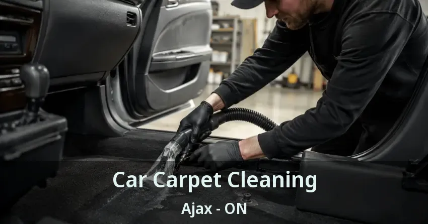 Car Carpet Cleaning Ajax - ON